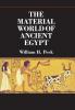 The Material World of Ancient Egypt