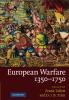 European Warfare 1350-1750