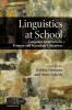 Linguistics at School