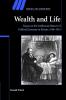 Wealth and Life