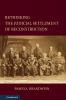 Rethinking the Judicial Settlement of Reconstruction