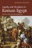 Loyalty and Dissidence in Roman Egypt