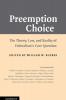 Preemption Choice