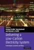 Delivering a Low-Carbon Electricity System