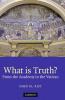 What is Truth?