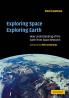 Exploring Space Exploring Earth