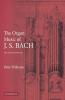 The Organ Music of J. S. Bach