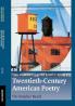 The Cambridge Introduction to Twentieth-Century American Poetry