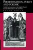 Predestination Policy and Polemic