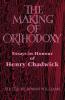 The Making of Orthodoxy