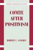 Comte After Positivism