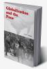 Globalization and the Poor