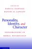 Personality Identity and Character