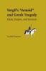 Greek Tragedy in Vergil's Aeneid