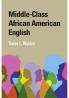 Middle-Class African American English