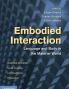 Embodied Interaction