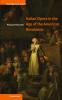 Italian Opera in the Age of the American Revolution