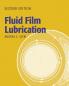 Fluid Film Lubrication 2nd Edition