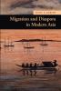 Migration and Diaspora in Modern Asia