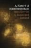 A History of Macroeconomics from Keynes to Lucas and Beyond
