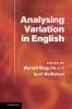 Analysing Variation in English