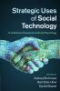 Strategic Uses of Social Technology