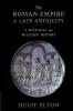 The Roman Empire in Late Antiquity