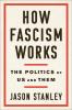 How Fascism Works
