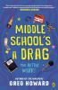 Middle School's a Drag You Better Werk!