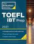 Princeton Review TOEFL iBT Prep with Audio/Listening Tracks 2021: Practice Test + Audio + Strategies & Review (2021) (College Test Preparation)