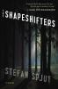 Shapeshifters