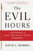 The Evil Hours