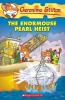Geronimo Stilton #51 The Enormouse Pearl Heist