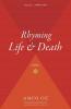 Rhyming Life & Death