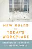 New Rules for Today's Workplace