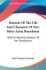 Memoir of the Life and Character of Mrs. Mary Anna Boardman: With a Historical Account of Her Forefathers