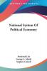 National System Of Political Economy