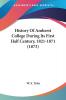 History Of Amherst College During Its First Half Century 1821-1871
