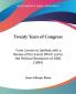 Twenty Years Of Congress: From Lincoln to Garfield With a Review of the Events Which Led to the Political Revolution of 1860: From Lincoln to ... to the Political Revolution of 1860 (1884)