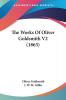 The Works Of Oliver Goldsmith: 2
