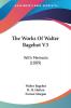The Works Of Walter Bagehot: With Memoirs: With Memoirs (1889): 3