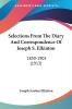 Selections From The Diary And Correspondence Of Joseph S. Elkinton: 1830-1905: 1830-1905 (1913)