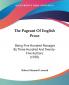 The Pageant Of English Prose: Being Five Hundred Passages by Three Hundred and Twenty-five Authors: Being Five Hundred Passages By Three Hundred And Twenty-Five Authors (1920)