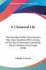 A Cloistered Life: The Venerable Mother Mary Veronica Poor Clare Colettine; With a History of the Two Communities Founded by Her at Cleveland and ... By Her At Cleveland And Chicago (1908)