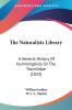 The Naturalists Library