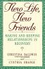 New Life New Friends