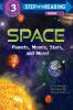 Space: Planets Moons Stars and More!