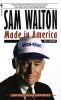 Sam Walton : Made In America