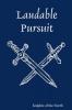 Laudable Pursuit