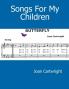 Songs For My Children